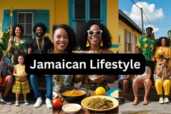 Jamaican Lifestyle: Food, Music, and Community Jamaican Lifestyle